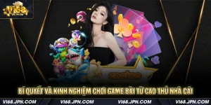 kinh nghiệm chơi game bài